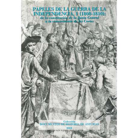 Papeles de la guerra de la independencia,1 (1808-1810)