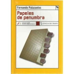 Papeles de penumbra