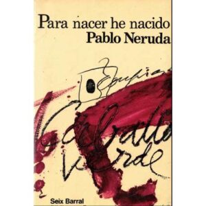 Para nacer he nacido