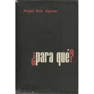 ¿Para qué?