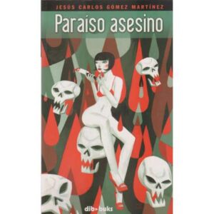 Paraíso asesino
