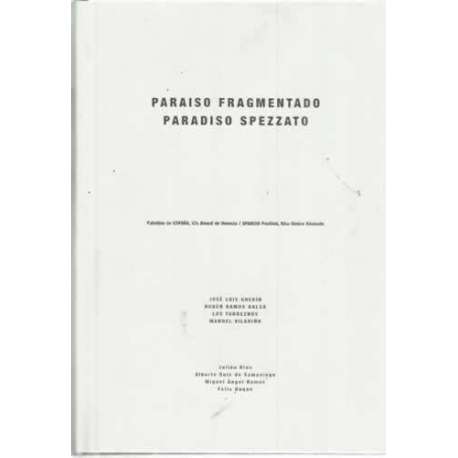Paraiso fragmentado. Paradiso spezzato