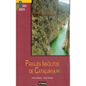 Parajes insólitos de Catalunya 2