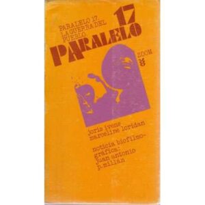 Paralelo 17. La Guerra del Pueblo. (La Guerra de Vietnam)