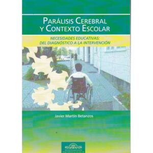 Parálisis Cerebral y Contexto Escolar