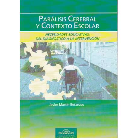 Parálisis Cerebral y Contexto Escolar