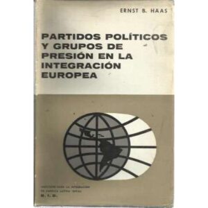 Partidos políticos y grupos de presión en la integración europea