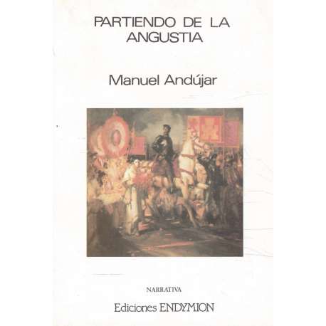Partiendo de la angustia