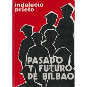 Pasado y futuro de Bilbao. Charlas en Méjico