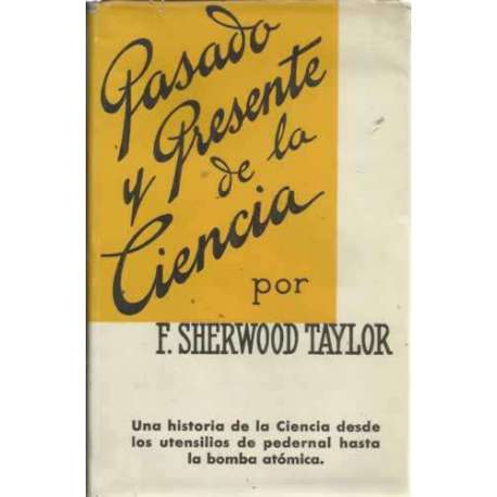 PASADO Y PRESENTE DE LA CIENCIA