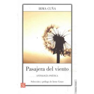 Pasajera del viento. Antología Poética