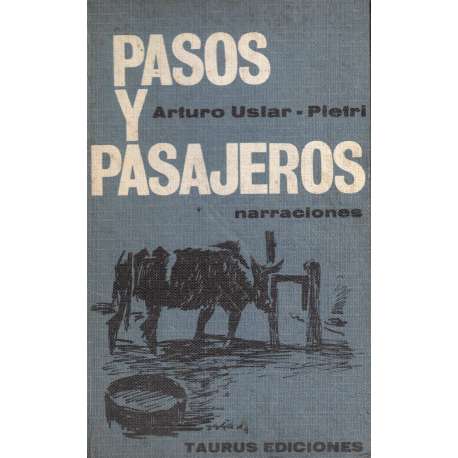 Pasos y pasajeros. Narraciones