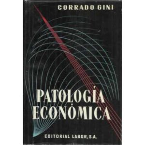 PATOLOGÍA ECONÓMICA