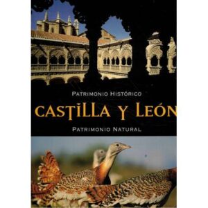 Patrimonio Histórico Castilla y León. Patrimonio Natural