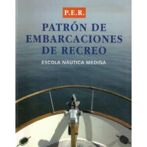 Patrón de embarcaciones de recreo. Escola Nàutica Mediña