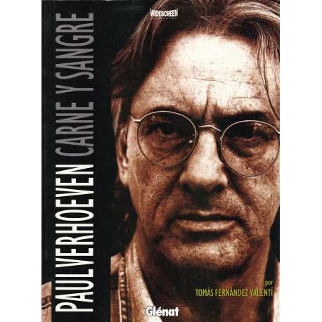 Paul Verhoeven. Carne y sangre