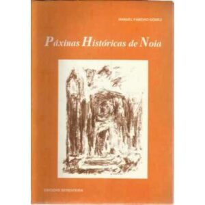 Páximas Históricas de Noia