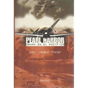 Pearl Harbor. Drama en el pacífico