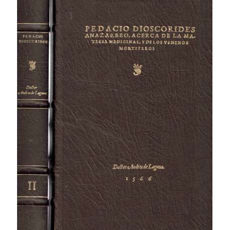 Pedacio Dioscorides. Vol. I y II. 2 Tomos