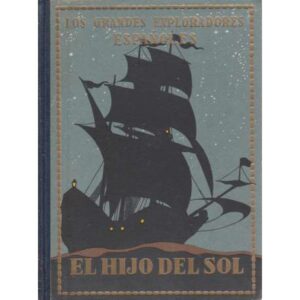 Pedro de Alvarado o El hijo del Sol