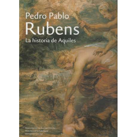 Pedro Pablo Rubens. La historia de Aquiles