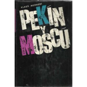 Pekín y Moscú