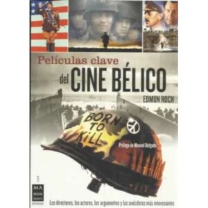 Películas clave de cine bélico