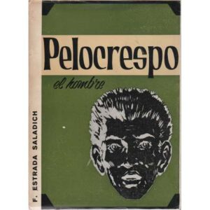 Pelocrespo, el hombre