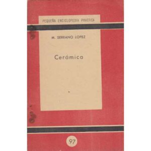 Pequeña enciclopedia práctica. Cerámica
