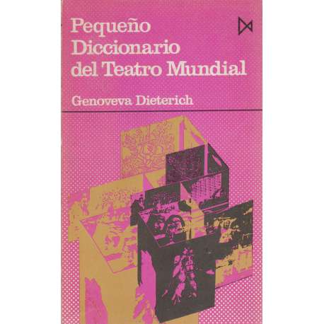 Pequeño Diccinario del Teatro Mundial