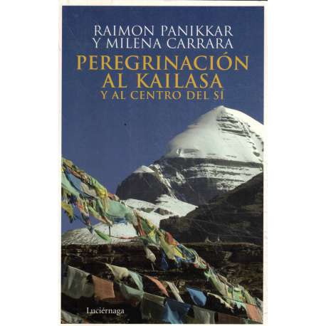 Peregrinación al Kailasa y al centro del Sí