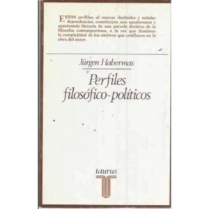 PERFILES FILOSÓFICO-POLÍTICOS