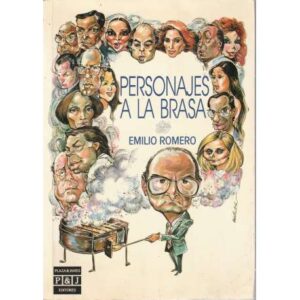 Personajes a la brasa
