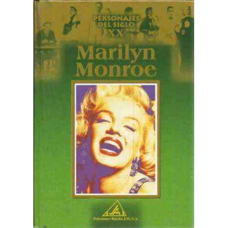 Personajes del Siglo XX. Marilyn Monroe