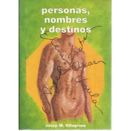 Personas, nombres y destinos
