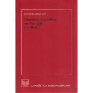 Pesquisas linguísticas em Portugal e no Brasil