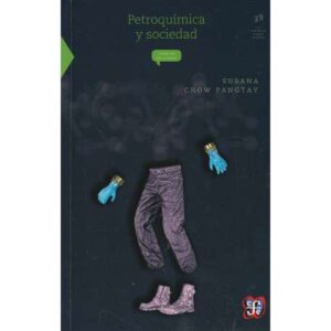 Petroquímica y sociedad