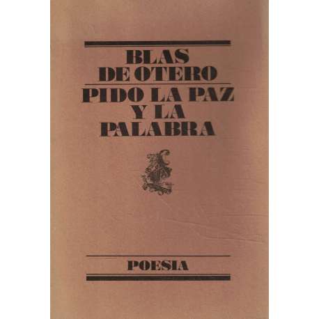 Pido la paz y la palabra