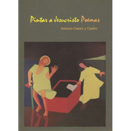Pintar a Jesucristo. Poemas