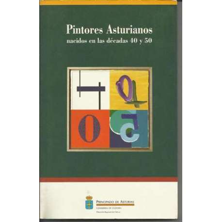 Pintores asturianos nacidos en las décadas 40 y 50