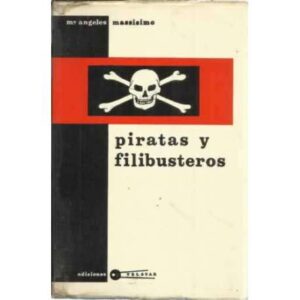 Piratas y filibusteros