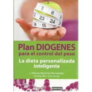 Plan diógenes para el control del peso. La dieta personalizada inteligente