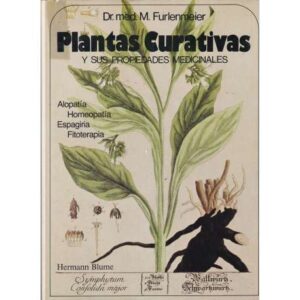 Plantas curativas y sus propiedades medicinales