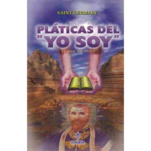 Pláticas del "Yo soy"