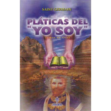 Pláticas del "Yo soy"