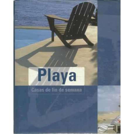 Playa. Casas de fin de semana