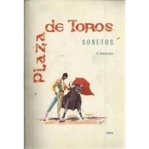PLAZA DE TOROS. Sonetos