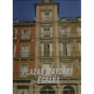 Plaza Mayores de España