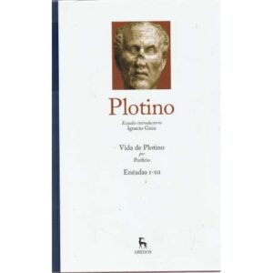 Plotino. Vida de Plotino (por Porfirio) / Enéadas I-III