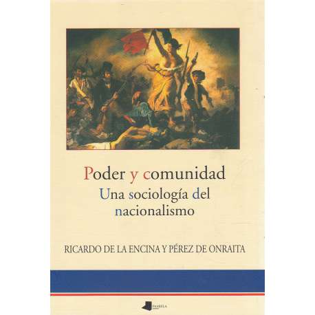 Poder y comunidad. Una sociología del nacionalismo